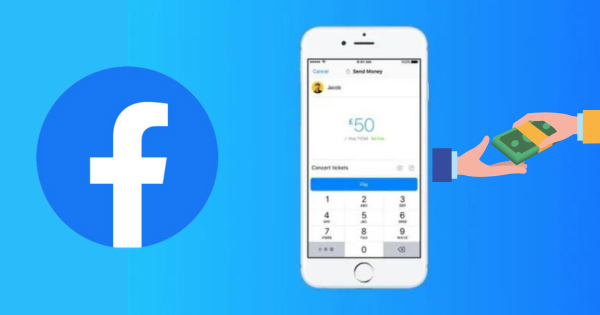 Facebook Pay: Sending and Receiving Money Through Facebook Messenger